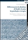 Differenza tra la dottrina di Stahl e la mia in patologia e terapia libro