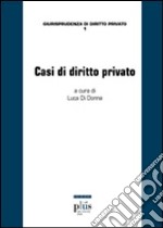 Casi di diritto privato libro