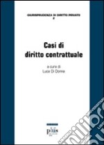 Casi di diritto contrattuale libro