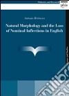 Natural morphology and the loss of nominal inflections in english libro