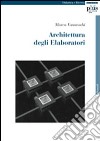 Architettura degli elaboratori libro