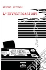 L'Investigazione libro