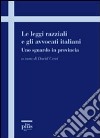 Le Leggi razziali e gli avvocati italiani. Uno sguardo in provincia libro