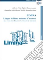 Limina. Lingua italiana minima d'accesso libro