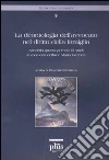 La deontologia dell'avvocato nel diritto della famiglia. Atti della quarta giornata di studi in memoria dell'avvocato Mario Jaccheri libro di Cecchella C. (cur.)