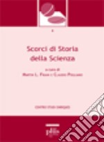 Scorci di storia della scienza. Contributi al seminario congiunto dei dottorati (Bari, 26-28 giugno 2009) libro