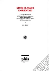 Studi classici e orientali (2009). Vol. 55
