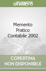 Memento Pratico Contabile 2002 libro