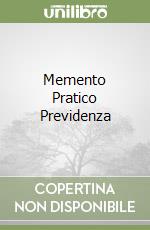 Memento Pratico Previdenza libro