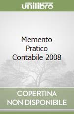 Memento Pratico Contabile 2008 libro