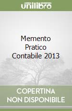 Memento Pratico Contabile 2013 libro