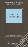 Memento pratico famiglia e patrimonio libro