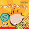 Puck's stories. Cofanetto con poster. Con CD-ROM libro di Sisti Flora