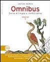 Omnibus. Teoria. Per le Scuole superiori. Con espansione online libro