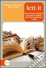 Lett.it. Verso l'esame di Stato. Per le Scuole superiori. Con espansione online libro