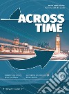 ACROSS TIME + VOL. PLUS DBOOK libro