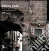 Edicole sacre. Percorsi napoletani tra architetture effimere libro