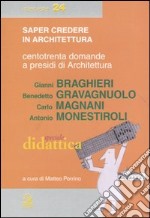 Centotrenta domande a presidi di Architettura