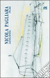 Nicola Pagliara. Agenda minima 1992-2002 libro