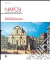 Napoli. Atlante della città storica. Centro antico libro