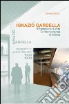 Ignazio Gardella. Il Padiglione di arte contemporanea di Milano libro