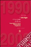 1990-2002. Il design che viene dall'est. Repubblica Ceca, Slovacchia, Ungheria libro