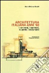 Architettura italiana anni '60. I concorsi, i manifesti, le parole, i documenti libro