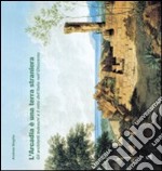 L'Arcadia è una terra straniera. Gli architetti tedeschi e il mito dell'Italia nell'Ottocento libro