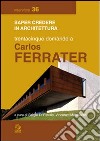 Trentacinque domande a Carlos Ferrater libro