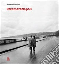 PeramareNapoli. Ediz. illustrata