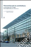 Fibrorinforzati in architettura. Le tecnologie FRP e FRCM nel recupero delle strutture in c.a. libro