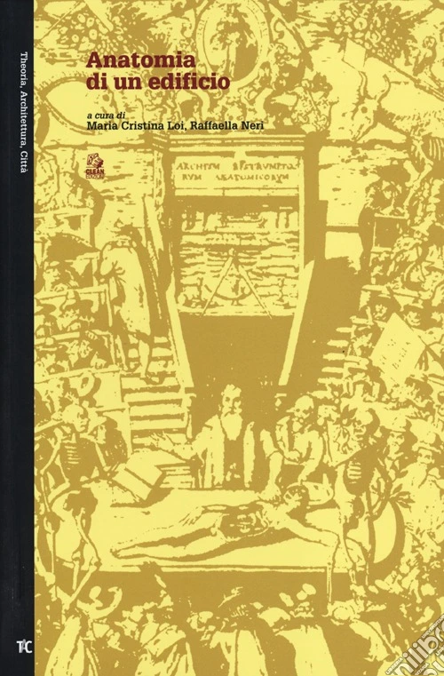 Anatomia di un edificio. Ediz. illustrata