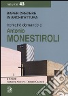 Trentatre domande a Antonio Monestiroli libro