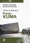 Ventitré domande a Kengo Kuma libro di Alini Luigi