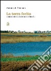 La terra ferita. Cronistorie dalla Terra dei Fuochi libro