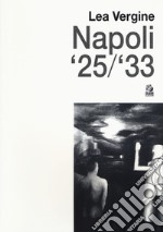 Napoli '25/'33 libro