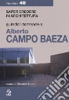 Quindici domande a Alberto Campo Baeza libro