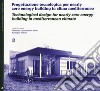 Progettazione tecnologica per nearly zero energy building in clima mediterraneo-Technological design for nearly zero energy building in mediterranean climate libro