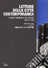 Letture della città contemporanea. Lo sguardo di nove architetti sulla città libro