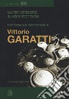 Trentanove domande a Vittorio Garatti libro