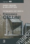 Trentaquattro domande a Francesco Cellini libro