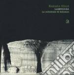 Renato Rizzi. Lampedusa. La cattedrale di Solomon libro