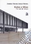 Kahn e Mies. Tre modi dell'abitare libro