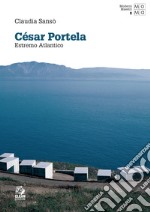 Cesar Portela. Estremo atlantico libro