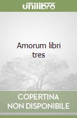 Amorum libri tres