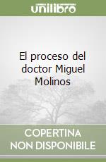 El proceso del doctor Miguel Molinos