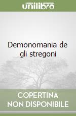 Demonomania de gli stregoni libro