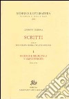 Scritti. Ricerche medievali e umanistiche. Vol. 1 libro