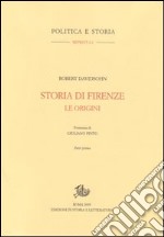 Storia di Firenze. Le origini