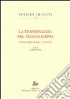 La transumanza nel Mezzogiorno. Segnalazioni dagli archivi libro